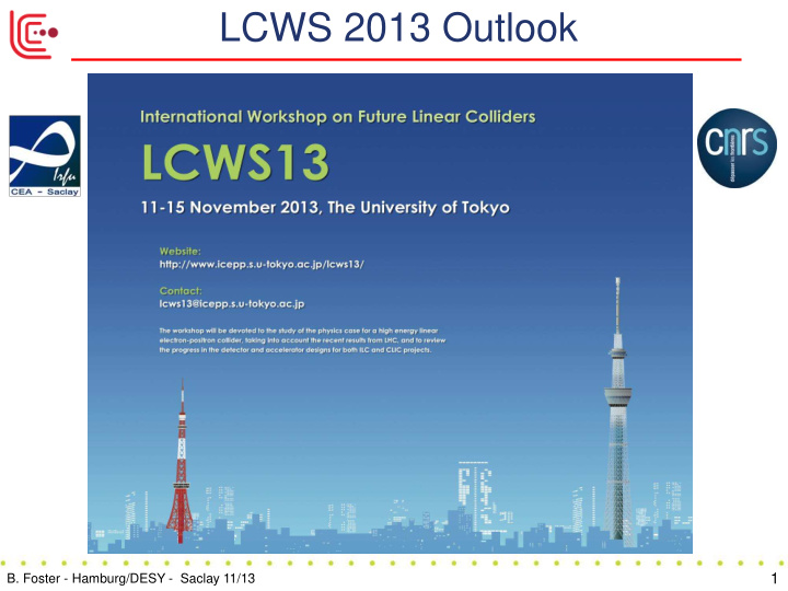 lcws 2013 outlook