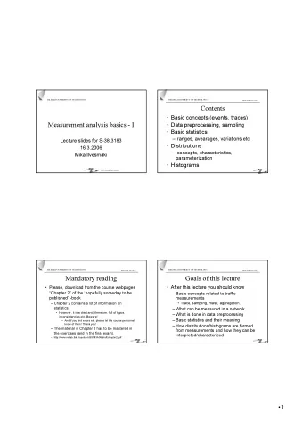 Contents   Basic concepts (events, traces)  Measurement analysis basics - I   Data