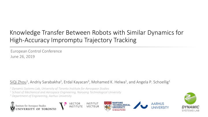 knowledge transfer between robots with similar dynamics