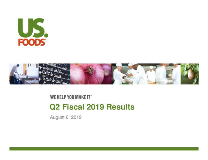 q2 fiscal 2019 results