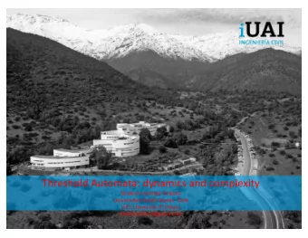 Threshold Automata: dynamics and complexity  Studium Institute-Orleans  Universidad Adolfo Ibanez-