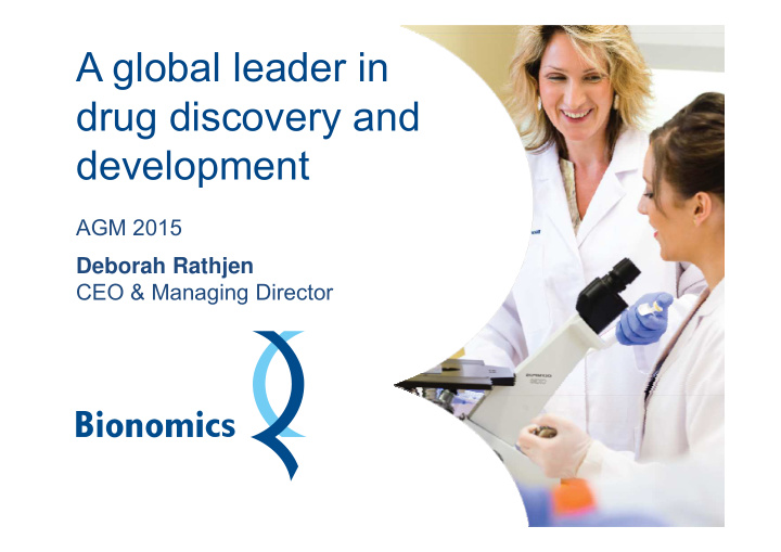 a global leader in drug discovery and development
