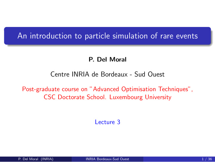 an introduction to particle simulation of rare events