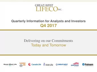 Q4 2017  Delivering on our Commitments  Today and Tomorrow  Cautionary notes  CAUTIONARY NOTE