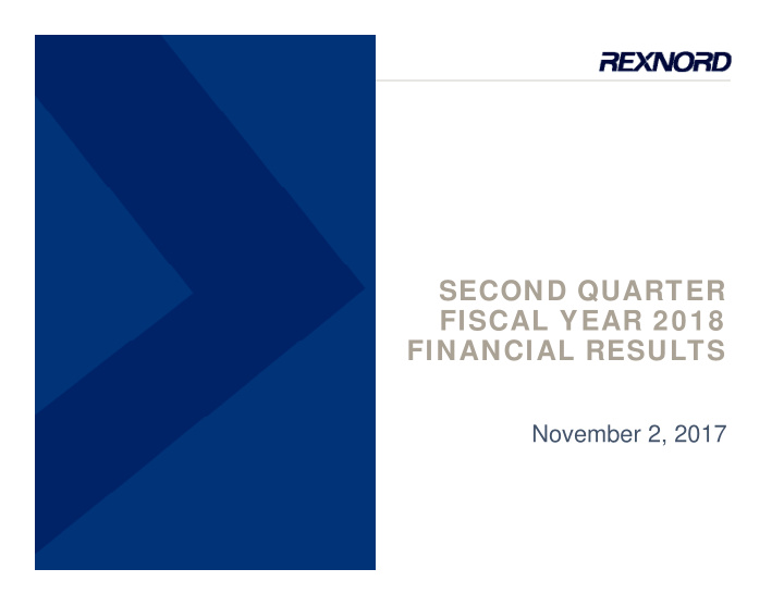 second quarter fiscal year 2018 financial results