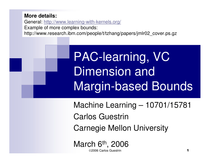 pac learning vc dimension and margin based bounds