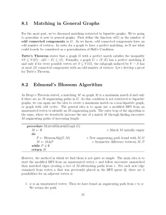 8.1  Matching in General Graphs  For the most part, weve discussed matching restricted to