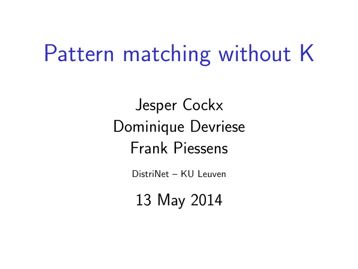 pattern matching without k
