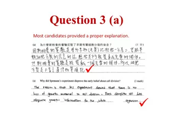 Question 3 (a) Some candidates did not refer to the experiment.      Question 3 (a)