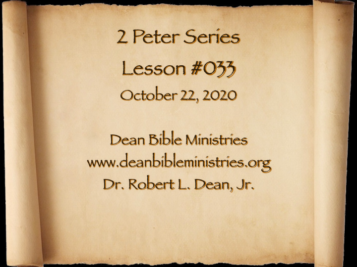 2 peter series lesson 033