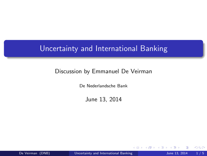 uncertainty and international banking