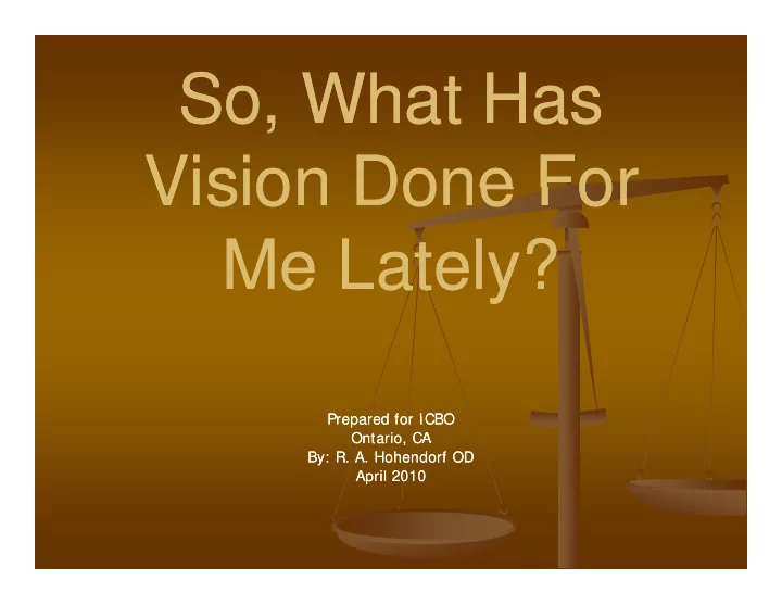 so what has so what has so what has so what has vision