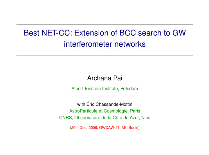 best net cc extension of bcc search to gw interferometer