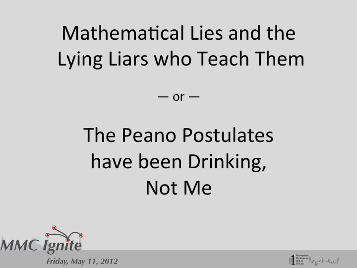 mathema cal lies and the lying liars who teach them