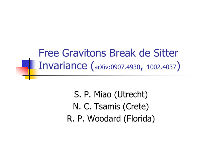 free gravitons break de sitter invariance arxiv 0907 4930