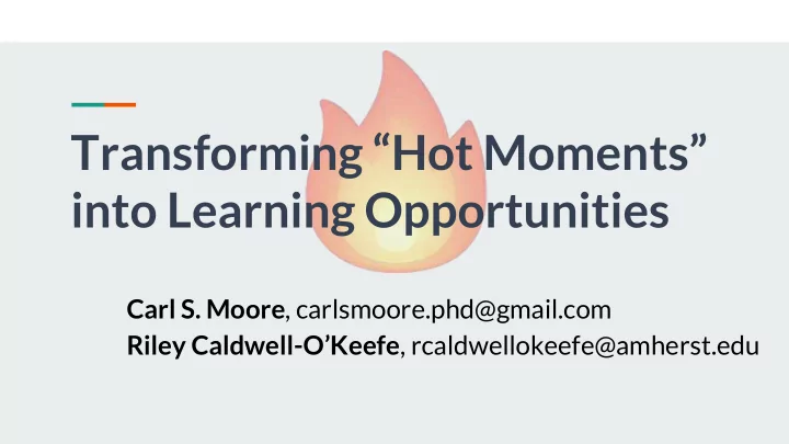 into learning opportunities