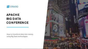 BIG DATA  CONFERENCE  How to transform data into money  using Big Data technologies  INTRO  THE