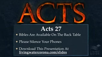 Acts 27  Bibles Are Available On The Back Table  Please Silence Your Phones Download This