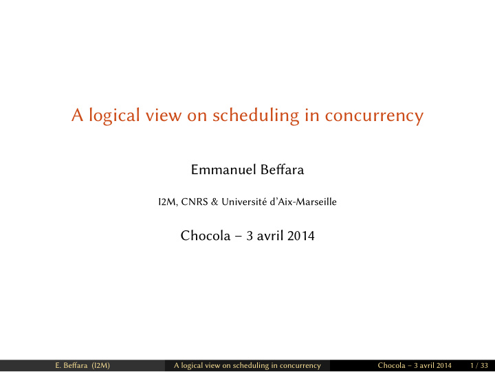 a logical view on scheduling in concurrency