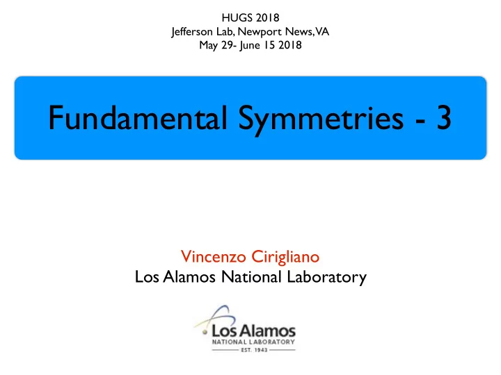 fundamental symmetries 3