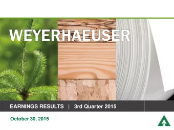 EARNINGS RESULTS   |   3rd Quarter 2015 October 30, 2015  FORWARD-LOOKING STATEMENTS  This