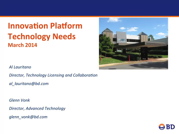 innova on pla orm technology needs