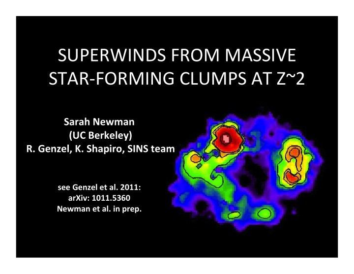 superwinds from massive star forming clumps at z 2