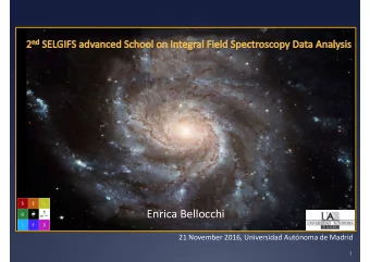 Enrica Bellocchi  21 November 2016, Universidad Autnoma de Madrid  1  SELGIFS