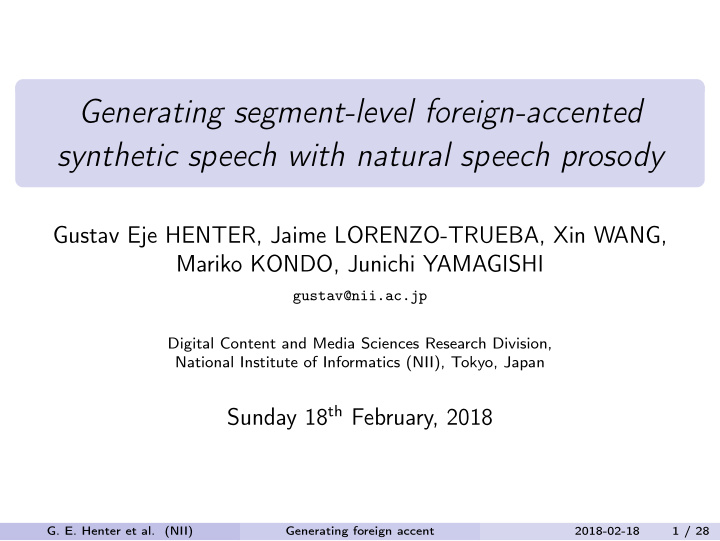 generating segment level foreign accented synthetic