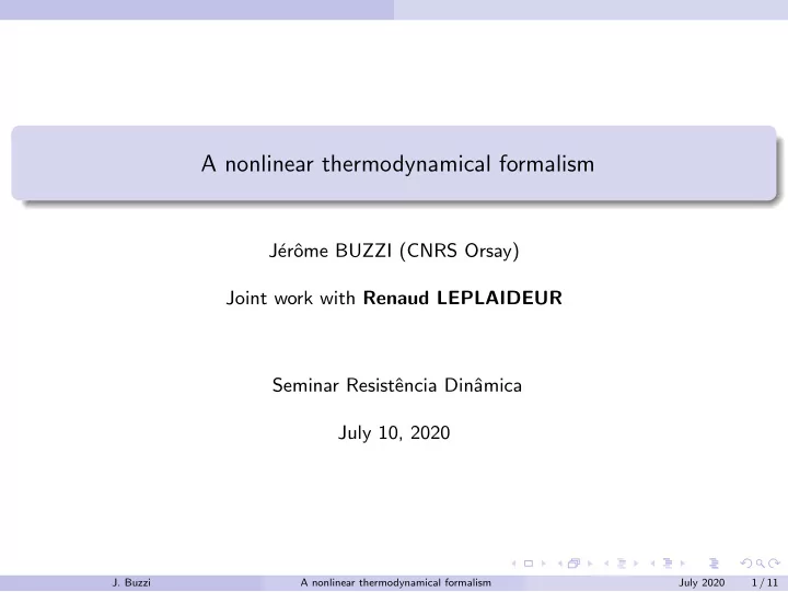 a nonlinear thermodynamical formalism