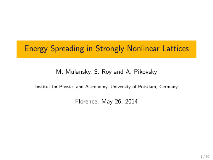 energy spreading in strongly nonlinear lattices