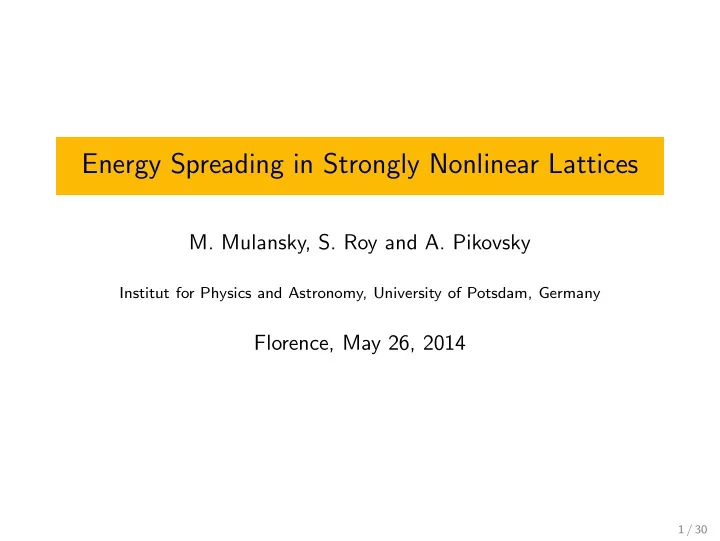 energy spreading in strongly nonlinear lattices