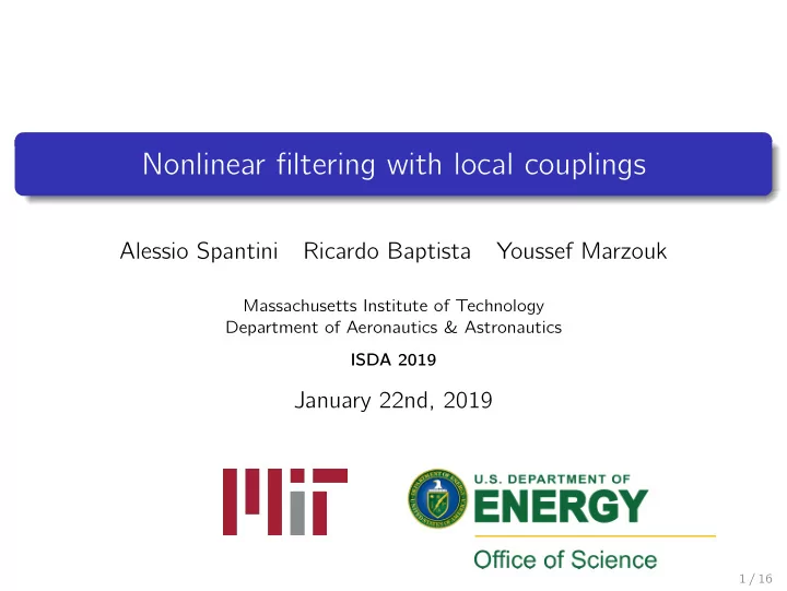 nonlinear filtering with local couplings