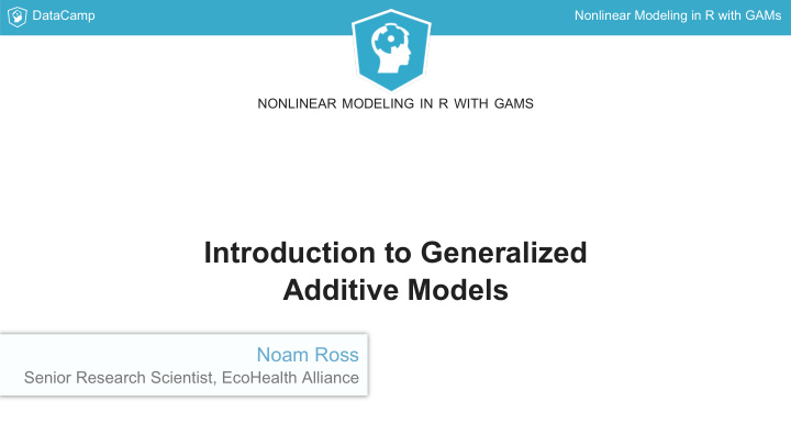 introduction to generalized additive models