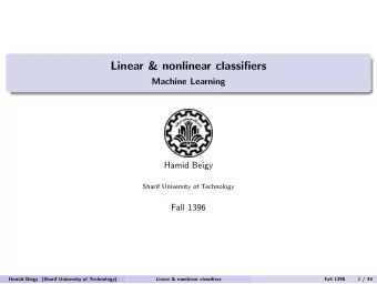 Linear &amp; nonlinear classifiers  Machine Learning  Hamid Beigy  Sharif University of Technology