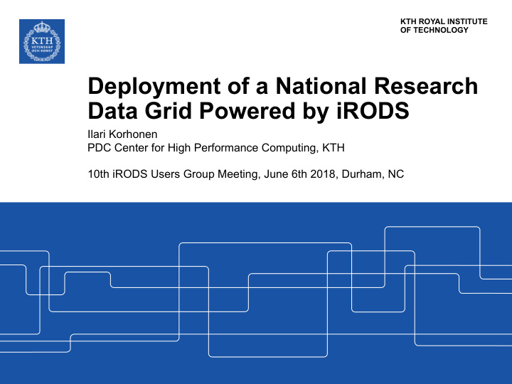 deployment of a national research data grid powered by