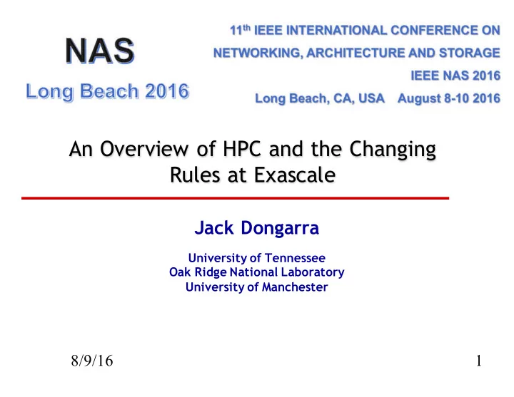 an overview of hpc and the changing rules at exascale