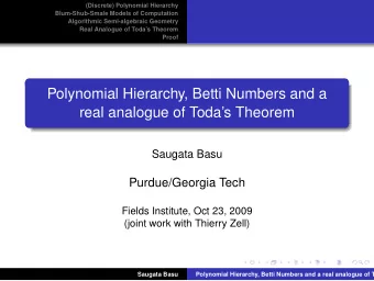 Polynomial Hierarchy, Betti Numbers and a  real analogue of Todas Theorem  Saugata Basu
