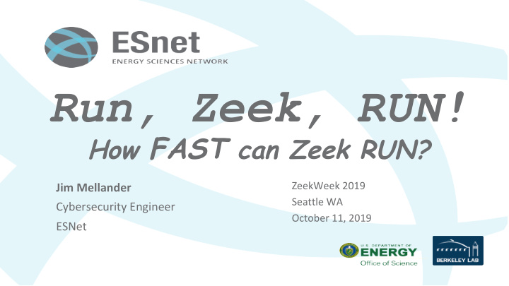 how fast can zeek run
