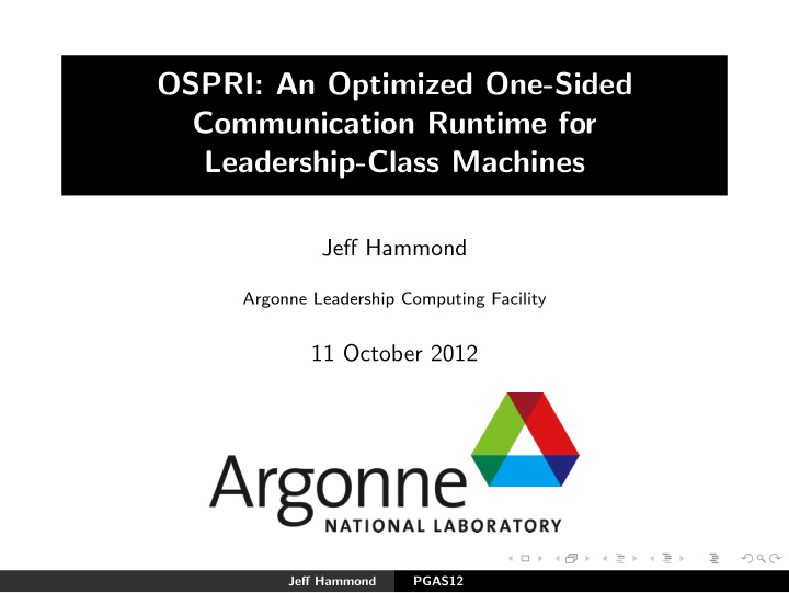 ospri an optimized one sided communication runtime for