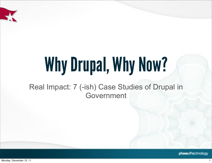 why drupal why now