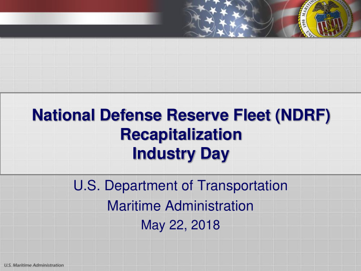 national defense reserve fleet ndrf recapitalization