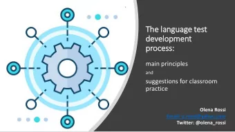 The la  language test  development  process:  main principles  and  suggestions for classroom