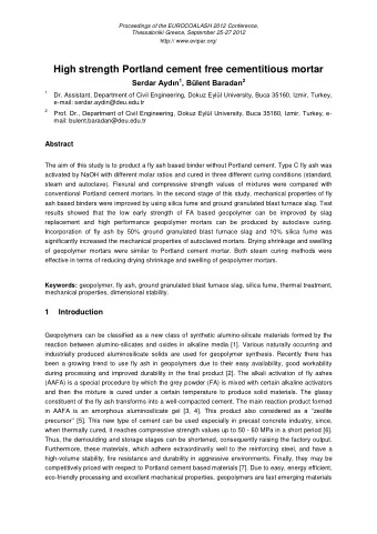 High strength Portland cement free cementitious mortar Serdar Aydn 1 , Blent Baradan 2 1 Dr.