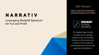 Leveraging Redshift Spectrum  for Fun and Profit  About This Talk  As a software engineer at a