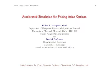 Felisa J. V  azquez-Abad  Department of Computer Science and Operations Research  University of