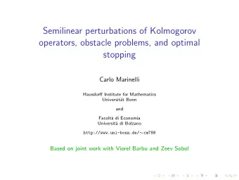 Semilinear perturbations of Kolmogorov  operators, obstacle problems, and optimal  stopping  Carlo