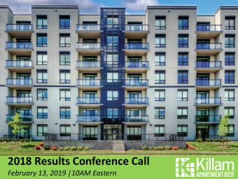 2018 Results Conference Call  February 13, 2019 |10AM Eastern  Cautionary Statement  This