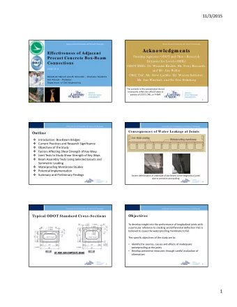 Acknowledgm ents  Effectiveness of Adjacent  Funding Agencies: ODOT and Ohios Research  Precast