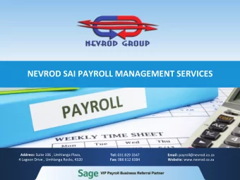 NEVROD SAI PAYROLL MANAGEMENT SERVICES Address: Suite 106 , Umhlanga Plaza, Tel: 031 829 3347